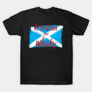 Freedom and Whisky Scotland Flag T-Shirt